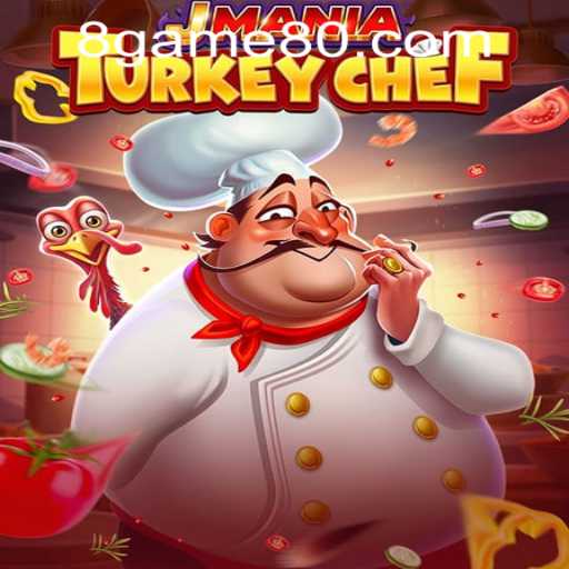 JManiaTurkeyChef: A Culinary Gaming Experience